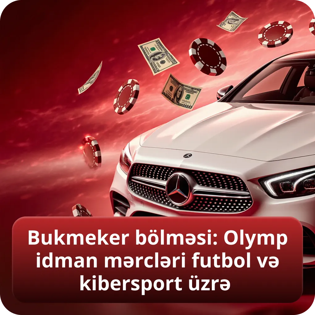 Bukmeker bölməsi: Olymp idman mərcləri futbol və kibersport üzrə